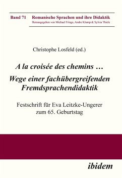 A la croisée des chemins ... Wege einer fachübergreifenden Fremdsprachendidaktik (eBook, ePUB)