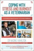 Coping with Stress and Burnout as a Veterinarian (eBook, ePUB)