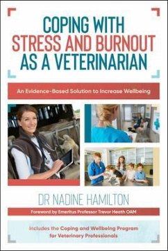 Cover Coping with Stress and Burnout as a Veterinarian (eBook, ePUB)
