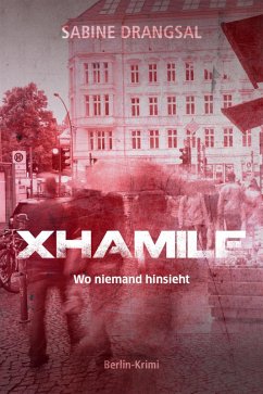 Xhamile (eBook, ePUB) - Drangsal, Sabine