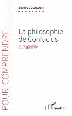 La philosophie de Confucius - Ouologuem, Belko