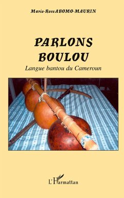 Parlons Boulou - Abomo-Maurin, Marie-Rose