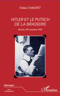 Hitler et le putsch de la brasserie - Chauvet, Didier