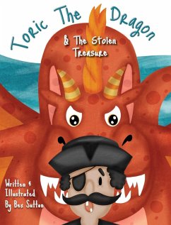 Toric The Dragon And The Stolen Treasure - Sutton, Bex