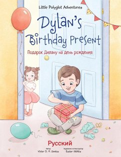 Dylan's Birthday Present: Russian Edition - Dias de Oliveira Santos, Victor