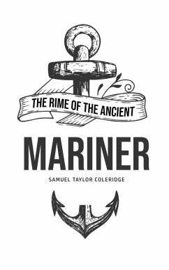 The Rime of the Ancient Mariner - Coleridge, Samuel Taylor