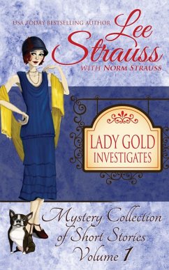 Lady Gold Investigates - Strauss, Lee; Strauss, Norm