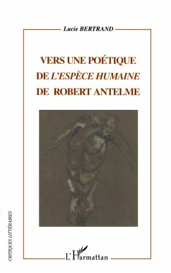 Cover Vers une poétique de l'espèce humaine de Robert Antelme