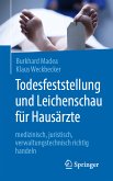 Todesfeststellung und Leichenschau für Hausärzte (eBook, PDF)