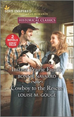 Instant Prairie Family & Cowboy to the Rescue (eBook, ePUB) - Gouge, Louise M.; Navarro, Bonnie