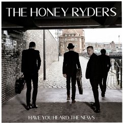 Have You Heard The News - Honey Ryders,The