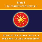 Stufe I Eucharistische Praxis (MP3-Download)