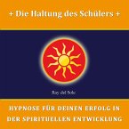 Die Haltung des Schülers (MP3-Download)