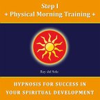 Step I Physical Morning Training (MP3-Download)