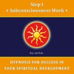 Step I Subconsciousness Work (MP3-Download)