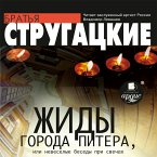 Zhidy goroda Pitera, ili Nevesyolye besedy pri svechah (MP3-Download)