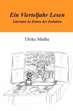 Ein Vierteljahr Lesen - Mielke, Ulrike