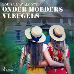 Onder moeders vleugels (MP3-Download) - Alcott, Louisa May