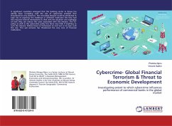 Cybercrime- Global Financial Terrorism & Threat to Economic Development