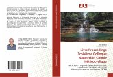 Livre Proceedings Troisième Colloque Maghrébin Chimie Hétérocyclique