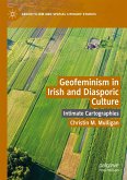 Geofeminism in Irish and Diasporic Culture