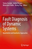 Fault Diagnosis of Dynamic Systems