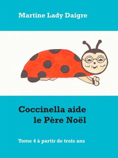 Coccinella aide le Père Noël (eBook, ePUB)