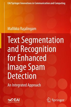Text Segmentation and Recognition for Enhanced Image Spam Detection - Rajalingam, Mallikka