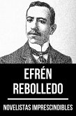 Novelistas Imprescindibles - Efrén Rebolledo (eBook, ePUB)