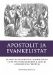 Apostolit ja Evankelistat (eBook, ePUB) - Bild 1