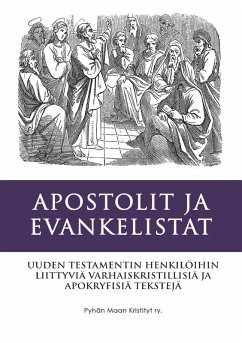 Apostolit ja Evankelistat (eBook, ePUB)