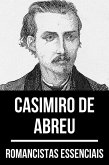 Romancistas Essenciais - Casimiro de Abreu (eBook, ePUB)