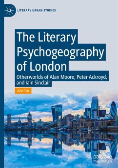 The Literary Psychogeography of London - Tso, Ann