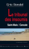 Le tribunal des insoumis (eBook, ePUB)