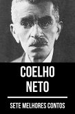 7 melhores contos de Coelho Neto (eBook, ePUB)