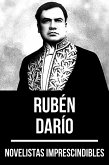 Novelistas Imprescindibles - Rubén Darío (eBook, ePUB)
