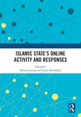 Islamic State's Online Activity and Responses (eBook, ePUB)