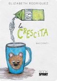 La crescita (eBook, ePUB)