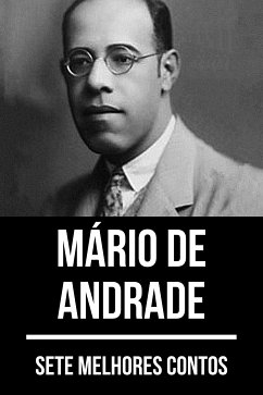 7 melhores contos de Mário de Andrade (eBook, ePUB) - de Andrade, Mário; Nemo, August