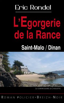 L’égorgerie de la Rance (eBook, ePUB) - Rondel, Eric