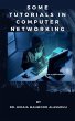 Some Tutorials in Computer Networking... - Bild 1