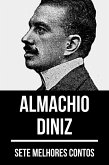 7 melhores contos de Almachio Diniz (eBook, ePUB)