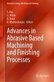 Advances in Abrasive Based Machining and Finishing Processes (eBook, PDF)