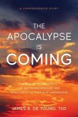 The Apocalypse Is Coming (eBook, ePUB)