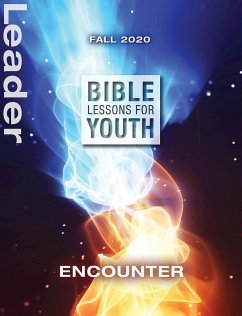 Bible Lessons for Youth Fall 2020 Leader (eBook, ePUB) - Conrady, Julie; Pickrel, Lara Blackwood; Yates, Lee; Youngman, Jenny