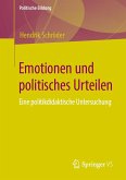 Emotionen und politisches Urteilen (eBook, PDF)