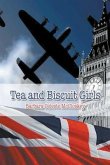 Tea and Biscuit Girls (eBook, ePUB) Tea and Biscuit Girls (eBook, ePUB)