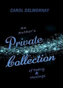 Cover An Author's Private Collection of Poetry and Musings (eBook, ePUB)