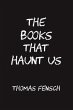 The Books That Haunt Us (eBook, ePUB) - Bild 1
