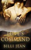 Love's Command: Part Two: A Box Set (eBook, ePUB)